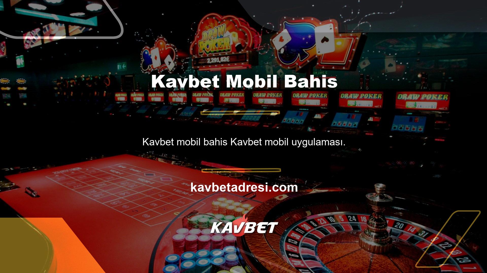 Sanal ve canlı bahis oyunlarına Kavbet mobil uygulaması aracılığıyla erişebilirsiniz veya tüm casino oyunlarına erişebilirsiniz